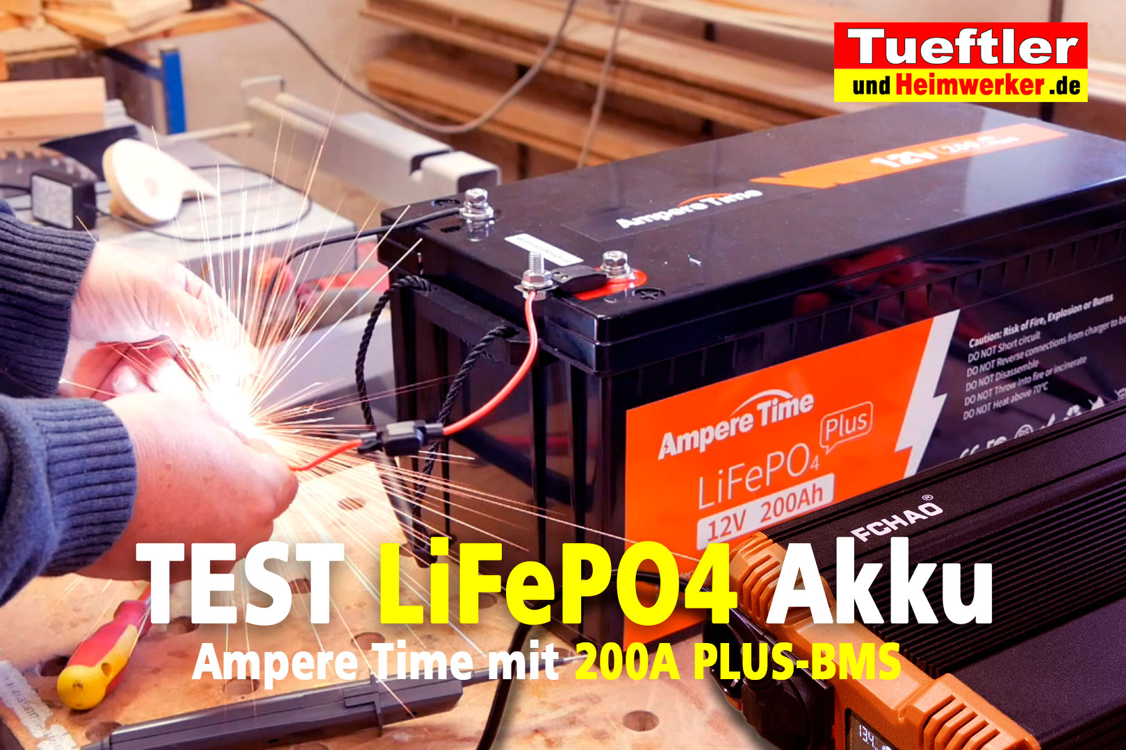 LiFePO4 Akku Ampere Time 12V/200Ah PLUS-Version im Test