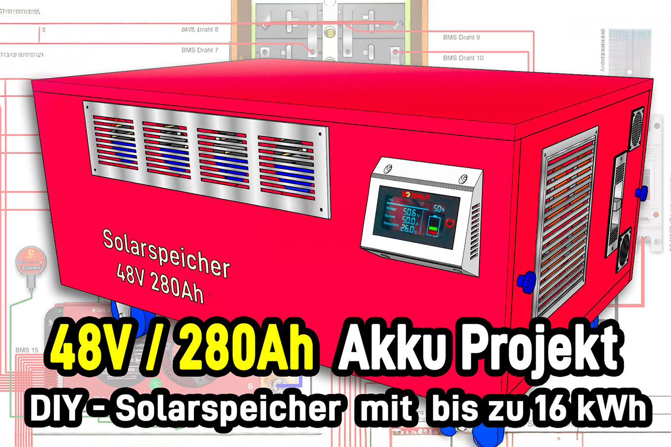 48V Akku für Solaranlage selber bauen